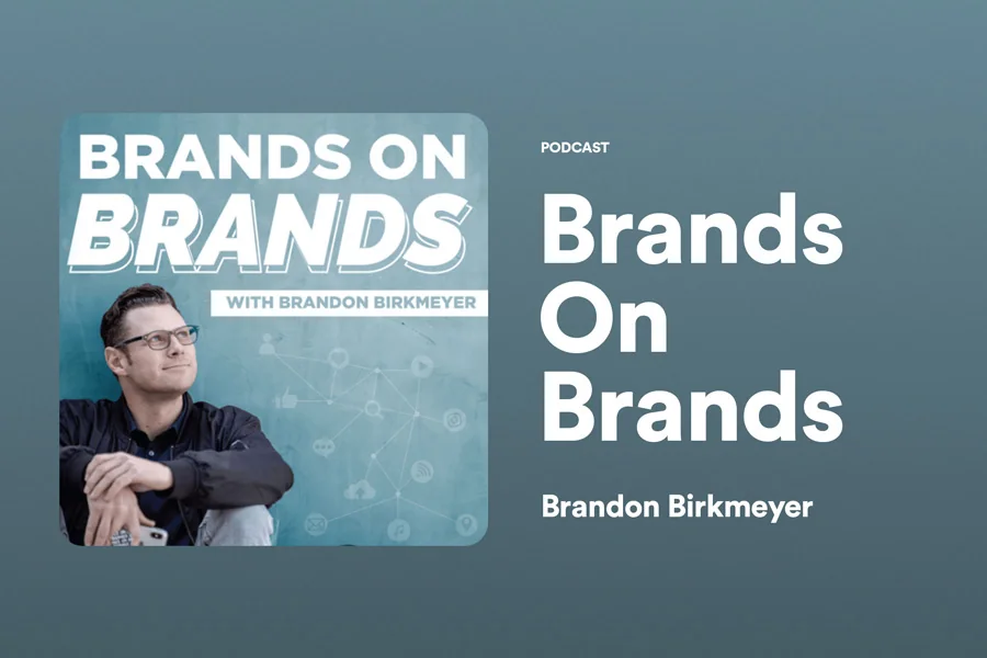 Brands On Brands podcast