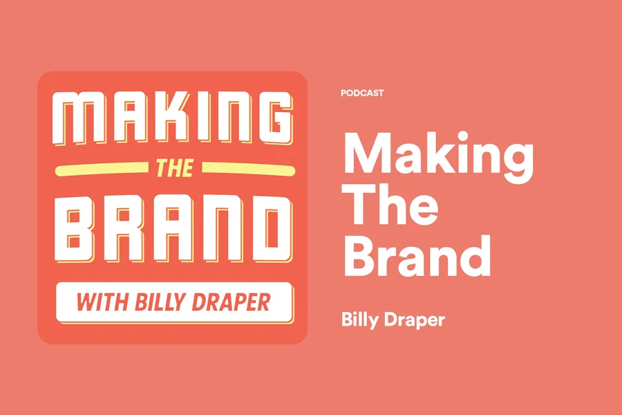 Making The Brand