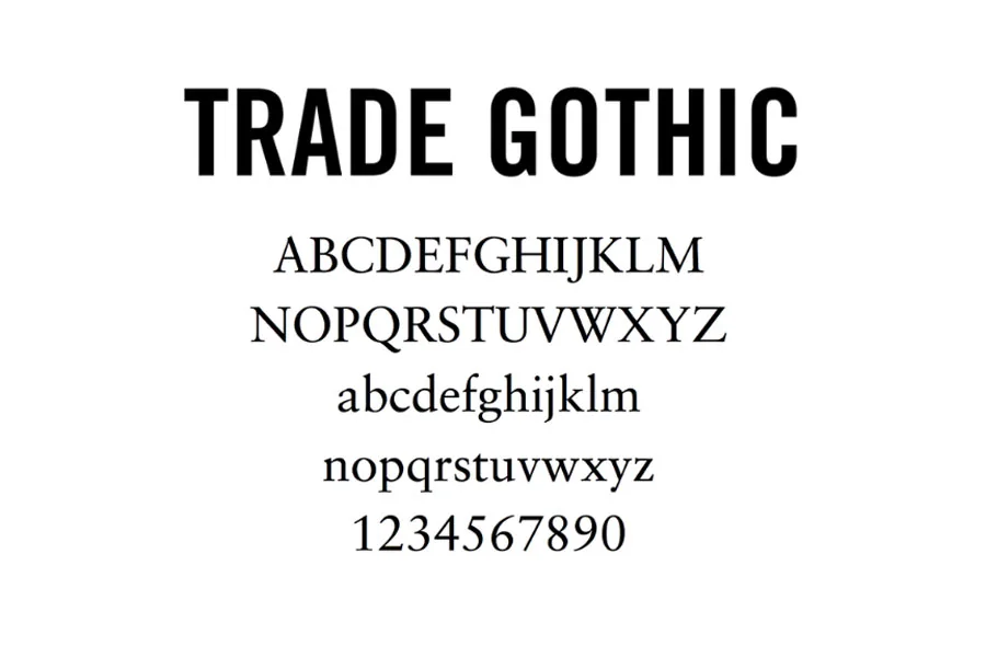 Trade Gothic Bold and Sabon