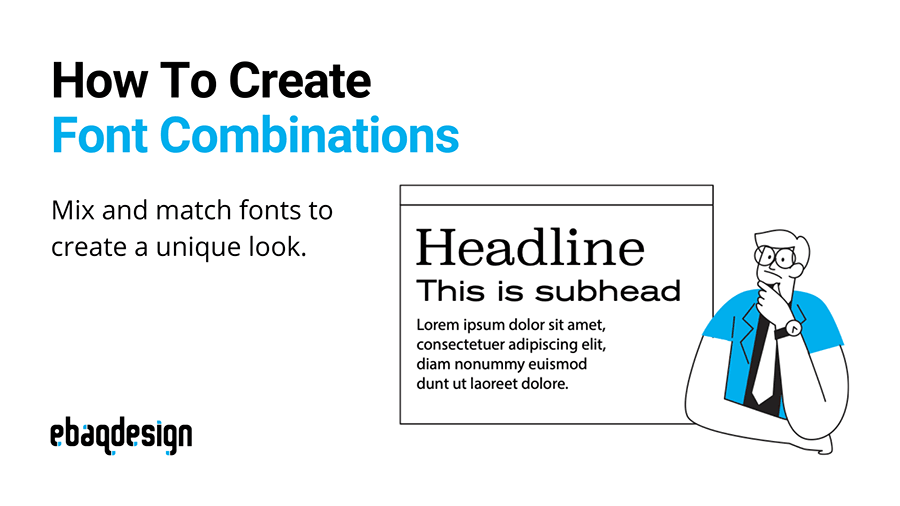 How To Create Font Combinations