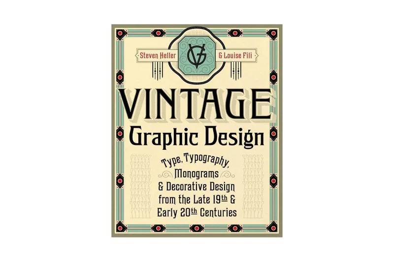 Vintage Graphic Design by Steven Heller