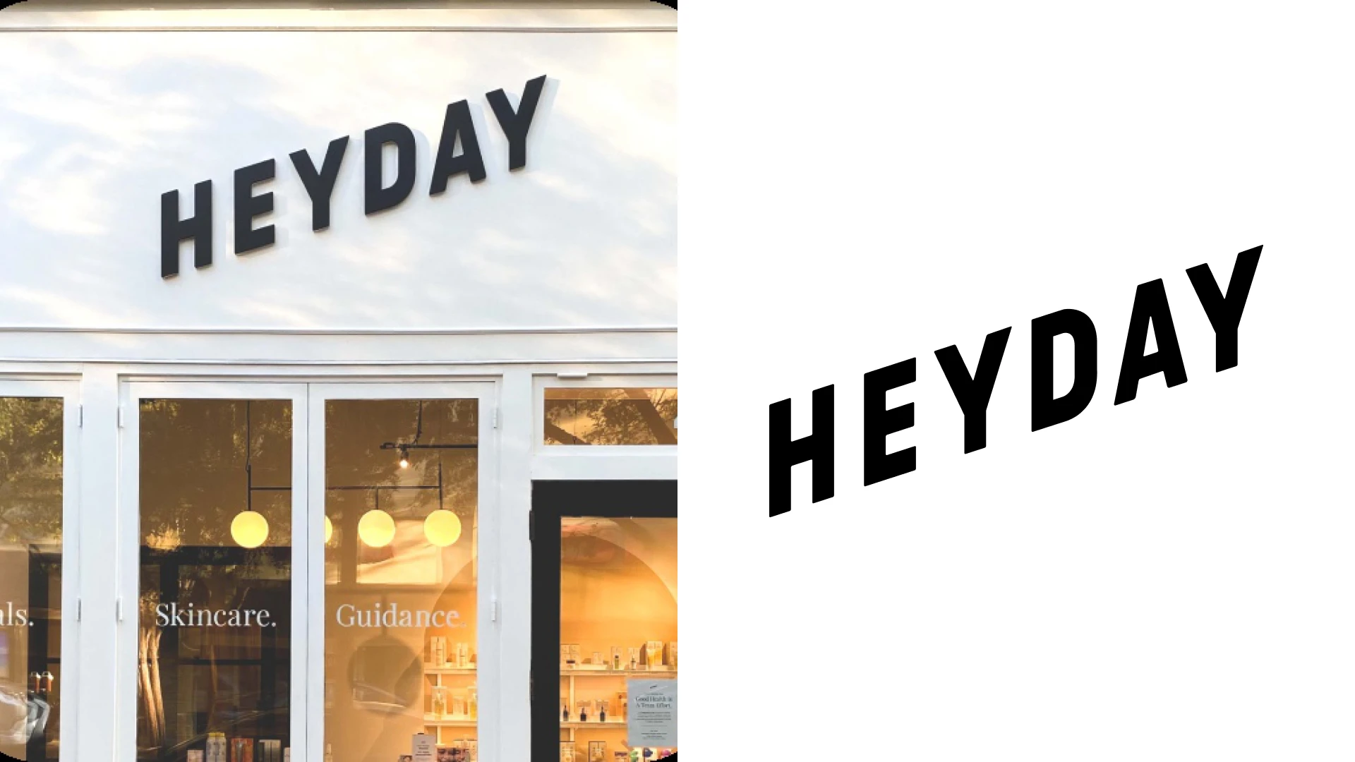 Heyday physical branding application on the left and authentic logo on the right