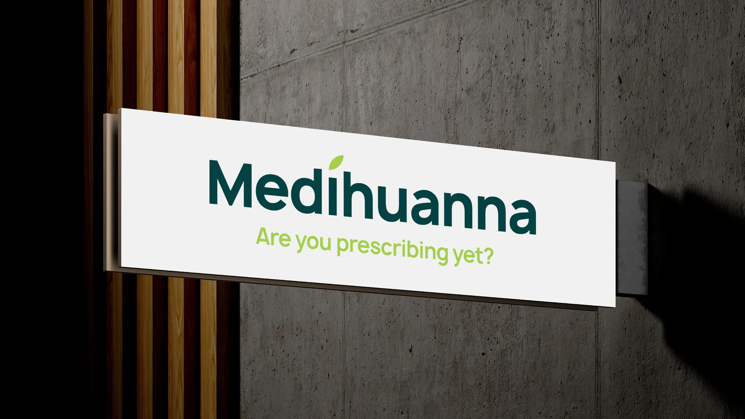 Medihuanna signage
